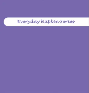 Everyday Napkin Series